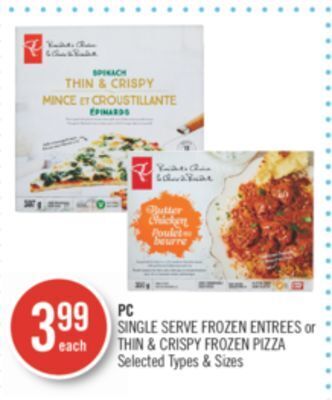 Shoppers Drug Mart Pc single serve frozen entrees or thin & crispy frozen pizza offer