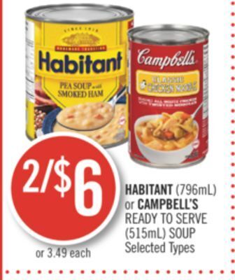 Shoppers Drug Mart Habitant (796ml) or campbell's ready to serve (515ml) soup offer