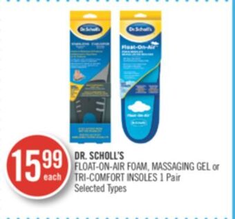 Shoppers Drug Mart Dr. scholl's float-on-air foam, massaging gel or tri-comfort insoles 1 pair offer