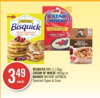 Shoppers Drug Mart Bisquick mix (1.13 kg), cream of wheat (800g) or quaker instant oatmeal offer