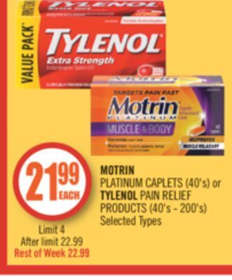 Shoppers Drug Mart Motrin platinum caplets (40's) or tylenol pain relief products (40's - 200's) offer