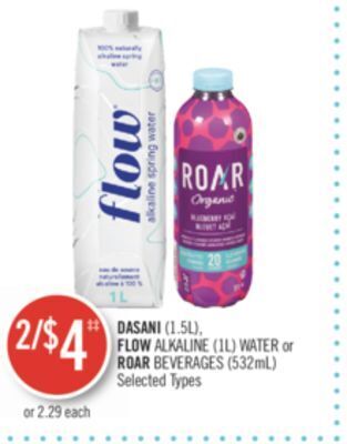 Shoppers Drug Mart Dasani (1.5l), flow alkaline (1l) water or roar beverages (532ml) offer