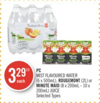 Shoppers Drug Mart Pc mist flavoured water (6 x 500ml), rougemont (2l) or minute maid (8 x 200ml - 10 x 200ml) juice offer