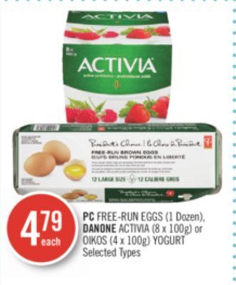 Shoppers Drug Mart Pc free-run eggs (1 dozen), danone activia (8 x 100g) or oikos (4 x 100g) yogurt offer