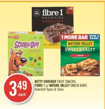 Shoppers Drug Mart Betty crocker fruit snacks, fibre 1 or nature valley snack bars offer