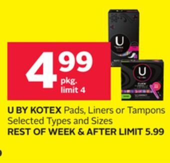 Rexall U by kotex pads, liners or tampons offer