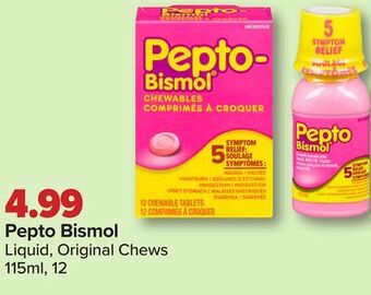 PharmaChoice Pepto bismol liquid, original chews offer