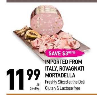 Coppa's Fresh Market Imported from italy, rovagnati mortadella offer