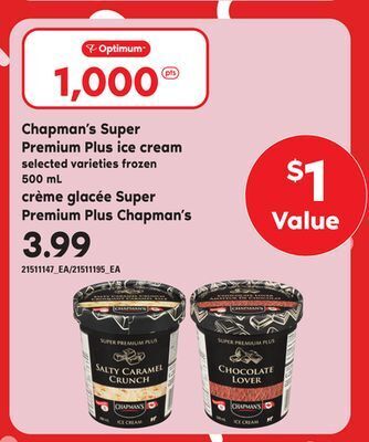 Independent City Market Crème glacée super premium plus chapman's, 500 ml offer