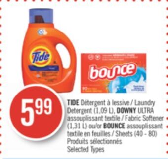 Pharmaprix Tide laundry detergent (1,09 l), downy ultra fabric softener (1,31 l) or bounce sheets (40 - 80) offer