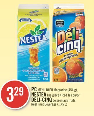 Pharmaprix Pc blue menu margarine (454g), nestea iced tea or five alive real fruit beverage (1.75l) offer