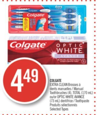 Pharmaprix Colgate manual toothbrushes (4), total (170 ml) or optic white avancé (73 ml) (73 ml) toothpaste offer