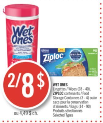 Pharmaprix Wet ones wipes (28 - 40) or ziploc food storage containers (3 - 4) or bags (14 - 90) offer