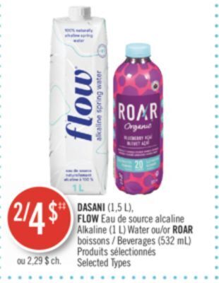 Pharmaprix Dasani (1,5 l) flow alkaline (1 l) water or roar beverages (532 ml) offer