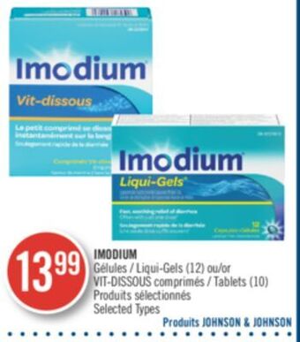 Imodium liqui-gels (12) or vit-dissous tablets (10)