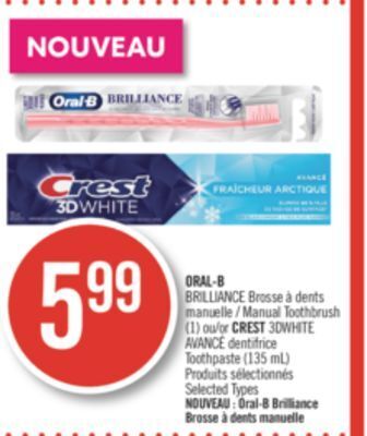 Pharmaprix Oral-b brilliance manual toothbrush (1) or crest 3dwhite avancé toothpaste (135 ml) offer
