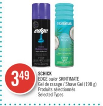Pharmaprix Schick edge or skintimate shave gel offer
