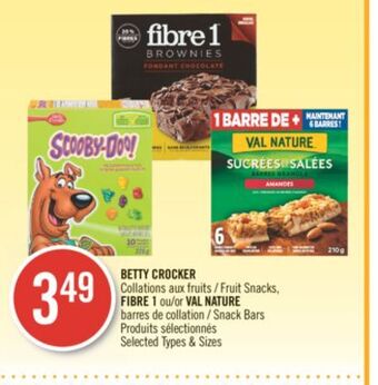 Pharmaprix Betty crocker collations fruit snacks, fibre 1 or val nature snack bars offer