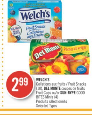 Pharmaprix Welch's collations fruit snacks (10), del monte fruit cups or sun-rype good bites minis (4) offer