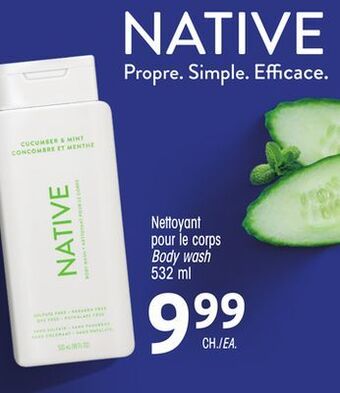 Uniprix Native nettoyant pour le corps/ body wash offer