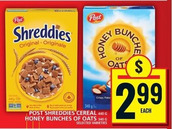 Food Basics POST SHREDDIES CEREAL 440G, HONEY BUNCHES OF OATS 340G offer