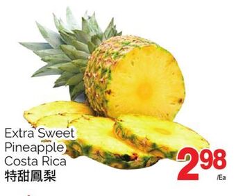 T&T Supermarket Extra sweet pineapple offer