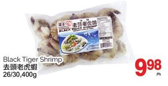 T&T Supermarket Black tiger shrimp, 26/30, 400g offer