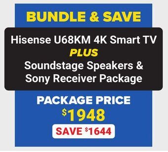 Visions Electronics Hisense u68km 4k smart tv plus soundstage speakers & sony receiver package offer
