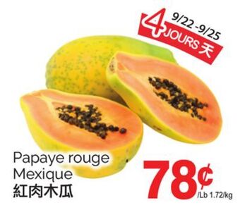 T&T Supermarket Papaye rouge offer