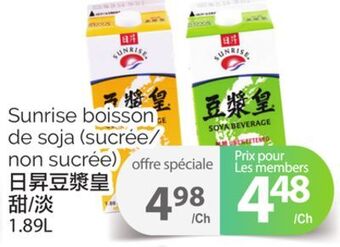 T&T Supermarket Sunrise boisson de soja (sucrée/non sucrée) offer