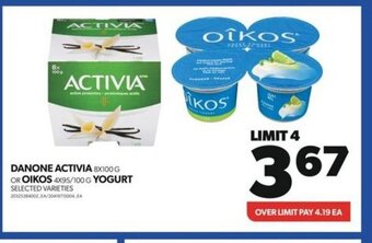 Real Canadian Superstore DANONE ACTIVIA 8x100G OR OIKOS 4X95/100G YOGURT offer