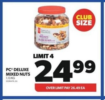 Real Canadian Superstore PC DELUXE MIXED NUTS 1.13 KG offer
