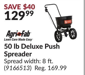 Princess Auto Agri-fab 50 lb deluxe push spreader offer