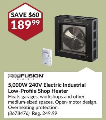 Princess Auto 5,000w 240v electric industrial low-profile shop heater offer