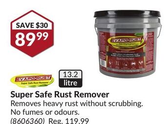 Princess Auto Super safe rust remover offer