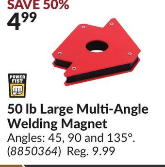 Princess Auto 50 lb large multi-angle welding offer