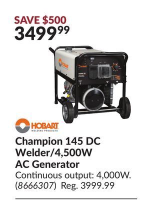 Princess Auto Champion 145 dc welder/4, 500w ac generator offer