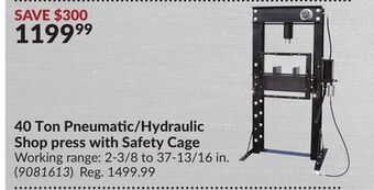 Princess Auto 40 ton pneumatic/hydraulic shop press with safety cage offer