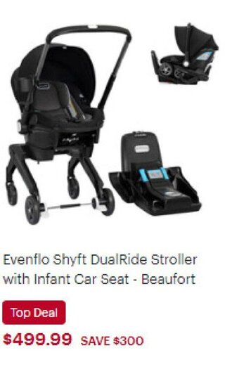 Best Buy Evenflo Shyft Dual Ride Stroller with Infant Car Seat Beaufort offer