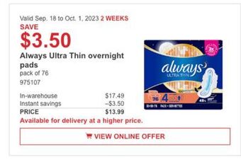 Costco Always ultra thin overnight pads offer
