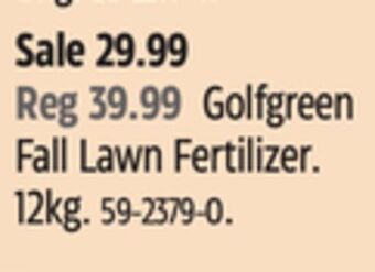 Canadian Tire Golfgreen fall lawn fertilizer offer