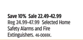 Canadian Tire Garrison selected home safety alarms and fire extinguishers offer