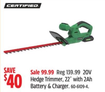 Canadian Tire Certified 20v hedge trimmer, 22 with 2ah battery & charger offer