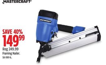 Canadian Tire Mastercraft framing nailer offer