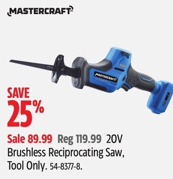Canadian Tire Mastercraft 20v brushless reciprocating saw, tool only offer