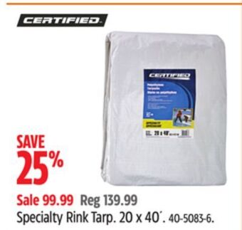 Canadian Tire Certified specialty rink tarp offer