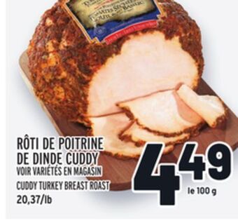 Metro Rôti de poitrine de dinde cuddy | cuddy turkey breast roast offer