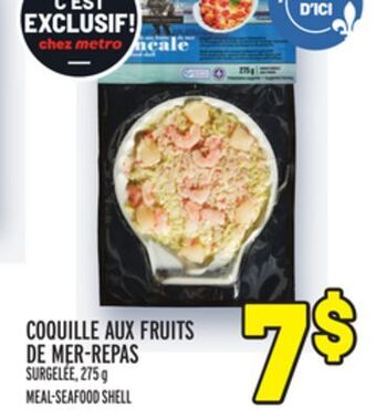 Metro Coquille aux fruits de mer-repas | meal-seafood shell offer