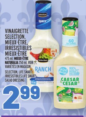 Metro Vinaigrette selection, mieux-être, irresistibles mieux-être | selection, life smart, irresistibles life smart salad dressing offer