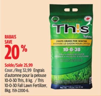 Canadian Tire Th!s 10-0-30 fall lawn fertilizer, 8 kg offer